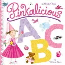 Pinkalicious ABC: El abecedario - Pinkalicious ABC: An Alphabet Book