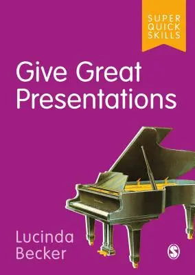 Hacer grandes presentaciones - Give Great Presentations