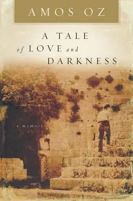 Un cuento de amor y oscuridad - A Tale of Love and Darkness