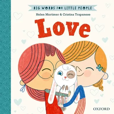 Grandes palabras para la gente menuda: Amor - Big Words for Little People: Love