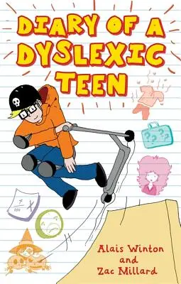 Diario de un escolar disléxico - Diary of a Dyslexic School Kid