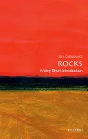 Las rocas: Una introducción muy breve - Rocks: A Very Short Introduction