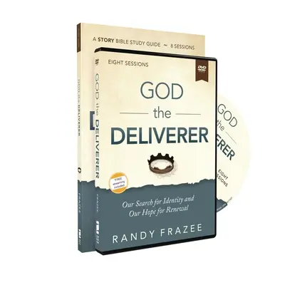 Guía de estudio de Dios Libertador con DVD: Nuestra búsqueda de identidad y nuestra esperanza de renovación - God the Deliverer Study Guide with DVD: Our Search for Identity and Our Hope for Renewal