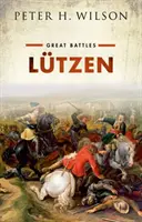 Lutzen: (Serie Grandes Batallas) - Lutzen: (Great Battles Series)