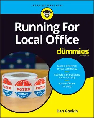 Running for Local Office for Dummies