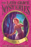 Misterios de Lady Grace: Jinx - Lady Grace Mysteries: Jinx