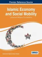 Economía islámica y movilidad social: Consideraciones culturales y religiosas - Islamic Economy and Social Mobility: Cultural and Religious Considerations