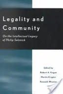 Legalidad y comunidad: Sobre el legado intelectual de Philip Selznick - Legality and Community: On the Intellectual Legacy of Philip Selznick