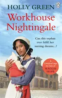 El ruiseñor del asilo - Workhouse Nightingale