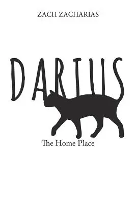 Darío El lugar del hogar - Darius: The Home Place