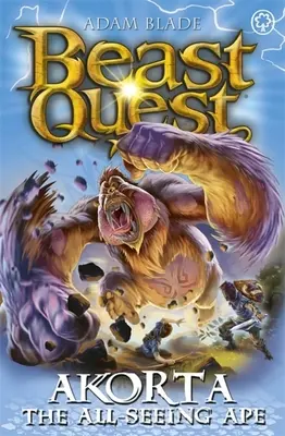 Búsqueda de Bestias: Akorta el Mono que Todo lo Ve: Serie 25 Libro 1 - Beast Quest: Akorta the All-Seeing Ape: Series 25 Book 1