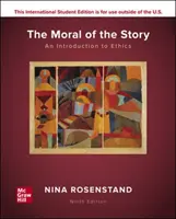 ISE La moral de la historia: Introducción a la ética - ISE The Moral of the Story: An Introduction to Ethics