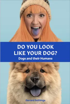 ¿Te pareces a tu perro? el libro: Los perros y sus humanos - Do You Look Like Your Dog? the Book: Dogs and Their Humans