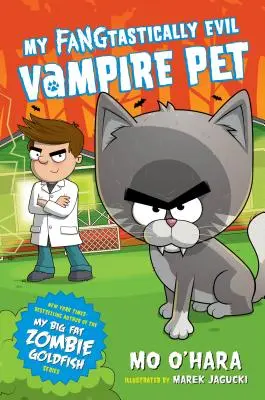 Mi mascota vampiro fantásticamente malvada - My Fangtastically Evil Vampire Pet