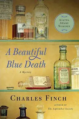 Una bella muerte azul: El primer misterio de Charles Lenox - A Beautiful Blue Death: The First Charles Lenox Mystery