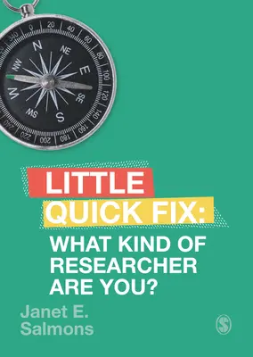 ¿Qué tipo de investigador es usted? Pequeña solución rápida - What Kind of Researcher Are You?: Little Quick Fix