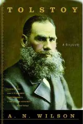 Tolstoi: Una biografía - Tolstoy: A Biography