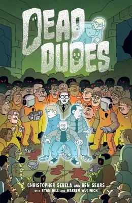 Dead Dudes, Volumen 1 - Dead Dudes, Volume 1