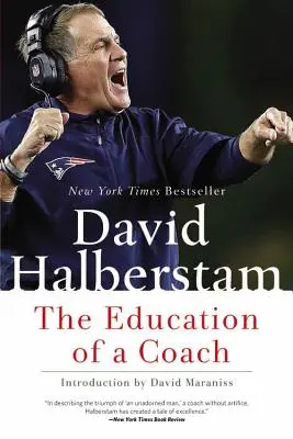 La educación de un entrenador - The Education of a Coach