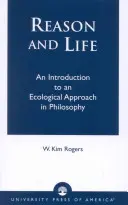Razón y vida: Introducción a un enfoque ecológico de la filosofía - Reason and Life: An Introduction to an Ecological Approach in Philosophy