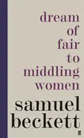 Sueño de mujeres bellas y medianas - Dream of Fair to Middling Women