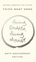 Buda vivo, Cristo vivo: Edición 20 aniversario - Living Buddha, Living Christ: 20th Anniversary Edition