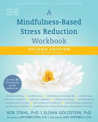 Un libro de ejercicios de reducción del estrés basado en la atención plena - A Mindfulness-Based Stress Reduction Workbook