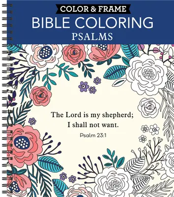 Colorear y enmarcar - La Biblia para colorear: Salmos (Libro para colorear) - Color & Frame - Bible Coloring: Psalms (Adult Coloring Book)