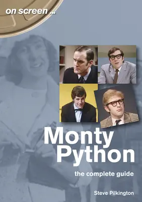 Monty Python: La guía completa - Monty Python: The Complete Guide