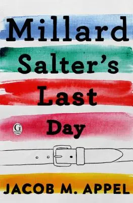 El último día de Millard Salter - Millard Salter's Last Day