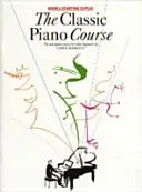 Curso de piano clásico Libro 1 - Empezar a tocar - Classic Piano Course Book 1 - Starting to Play