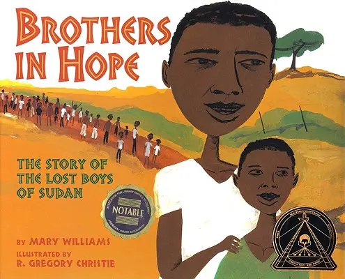 Hermanos en la esperanza: La historia de los niños perdidos de Sudán - Brothers in Hope: The Story of the Lost Boys of the Sudan