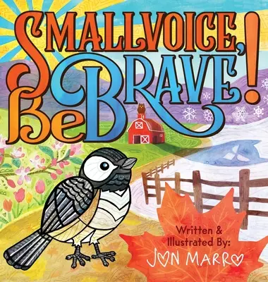 Smallvoice, ¡Sé valiente! - Smallvoice, Be Brave!