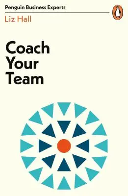 Entrena a tu equipo - Coach Your Team