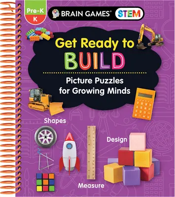 Brain Games Stem - Prepárate para construir: Puzzles de imágenes para mentes en crecimiento (Libro de ejercicios) - Brain Games Stem - Get Ready to Build: Picture Puzzles for Growing Minds (Workbook)