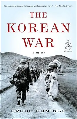 La guerra de Corea: una historia - The Korean War: A History