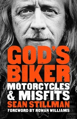 God's Biker - Motos e inadaptados - God's Biker - Motorcycles and Misfits