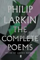 Los poemas completos de Philip Larkin - The Complete Poems of Philip Larkin