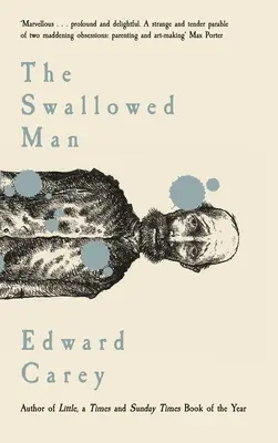 El hombre tragado - The Swallowed Man