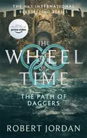 Path Of Daggers - Libro 8 de La Rueda del Tiempo (próximamente una gran serie de TV) - Path Of Daggers - Book 8 of the Wheel of Time (soon to be a major TV series)