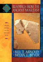 Lecturas del Próximo Oriente: Fuentes primarias para el estudio del Antiguo Testamento - Readings from the Ancient Near East: Primary Sources for Old Testament Study