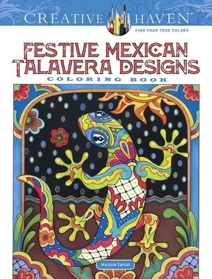 Creative Haven Libro para colorear de Talavera Mexicana - Creative Haven Festive Mexican Talavera Designs Coloring Book