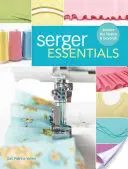 Fundamentos de la máquina de coser: Dominar lo básico y más allá - Serger Essentials: Master the Basics and Beyond!