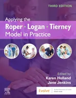 Aplicación práctica del modelo Roper-Logan-Tierney - Applying the Roper-Logan-Tierney Model in Practice