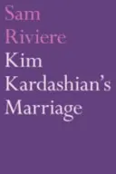 El matrimonio de Kim Kardashian - Kim Kardashian's Marriage