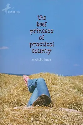 La princesa del condado de Practical - The Beef Princess of Practical County