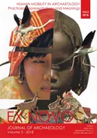Movilidad humana en arqueología: Prácticas, representaciones y significados - Human Mobility in Archaeology: Practices, Representations and Meanings