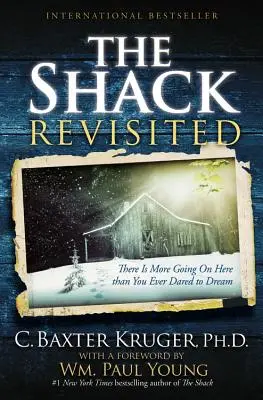 La choza revisitada: There Is More Going on Here Than You Ever Dared to Dream (Gran formato / Letra grande) - The Shack Revisited: There Is More Going on Here Than You Ever Dared to Dream (Large Type / Large Print)