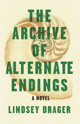 El archivo de los finales alternativos - The Archive of Alternate Endings