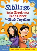 Hermanos: Estáis atrapados el uno con el otro, así que permaneced juntos - Siblings: You're Stuck with Each Other, So Stick Together